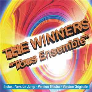 The Winners  - Tous Ensemble