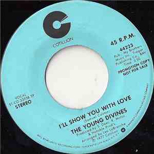 The Young Divines - I'll Show You With Love
