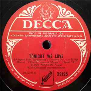 Tony Martin  - Tonight We Love (Concerto No, 1, B Flat Minor) / Anywhere On ...