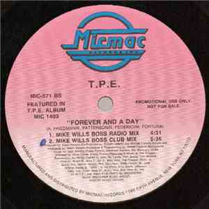 T.P.E. - Forever And A Day