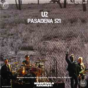 U2 - Pasadena 521 - The Joshua Tree Tour 2017