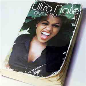 Ultra Naté - Get It Up