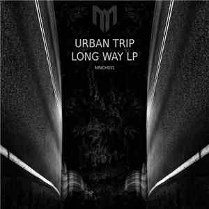 Urban Trip  - Long Way LP