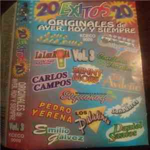 Various - 20 Exitos Originales De Ayer, Hoy Y Siempre Vol 3
