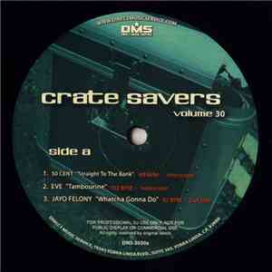 Various - Crate Savers Volume 30