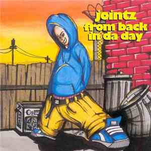 Various - Jointz From Back In Da Day
