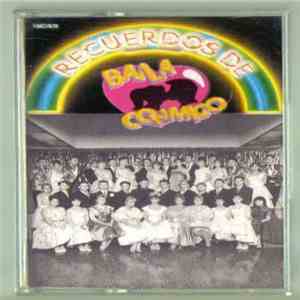 Various - Recuerdos De Baila Conmigo