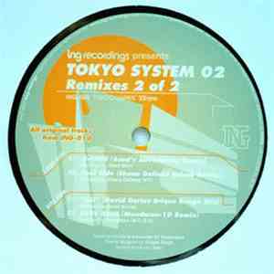 Various - Tokyo System 02 Remixes 2 of 2