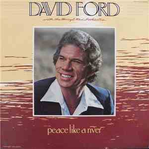 David Ford  With The Buryl Red Orchestra - Peace Like A River