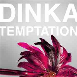 Dinka  - Temptation