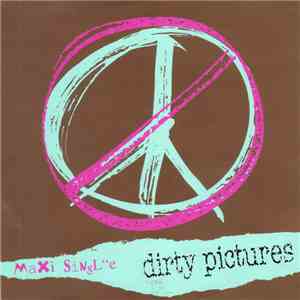 Dirty Pictures - Maxi Singl
