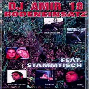 DJ Amir Featuring Stammtisch - Bodeneinsatz #18