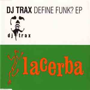 DJ Trax - Define Funk? EP