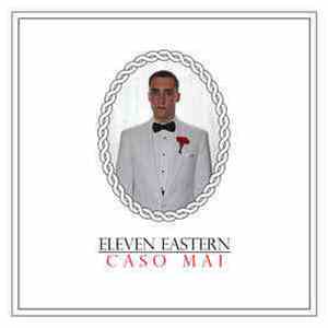 eleven eastern - Caso Mai