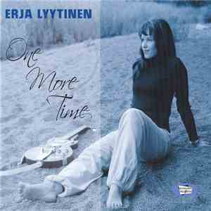 Erja Lyytinen - One More Time