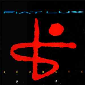 Fiat Lux - Secrets