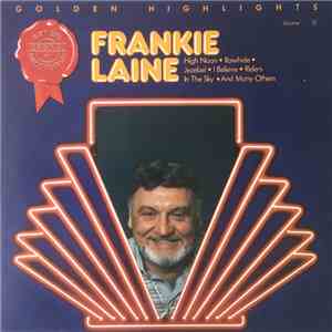Frankie Laine - Golden Highlights Volume 15