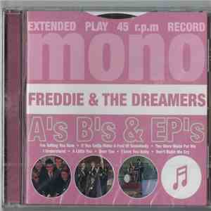 Freddie & The Dreamers - A's B's & EP's