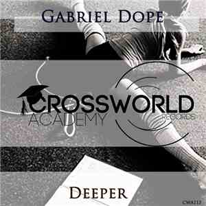 Gabriel Dope - Deeper