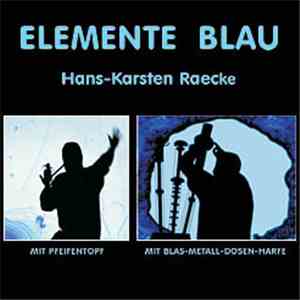 Hans-Karsten Raecke - Elemente / Blau