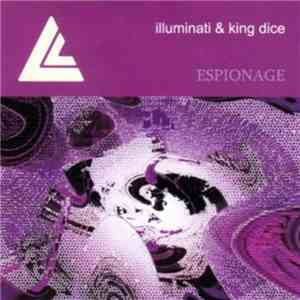 Illuminati  & King Dice - Espionage