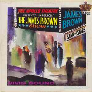 James Brown - Live At The Apollo (The Apollo Theater Presents In Person! Th ...