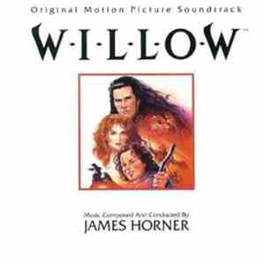 James Horner - Willow (Original Motion Picture Soundtrack)