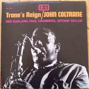 John Coltrane - Trane's Reign