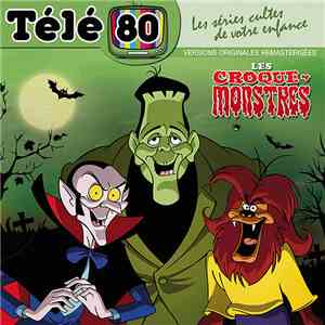 Les Croque-Monstres - Les Croque-Monstres