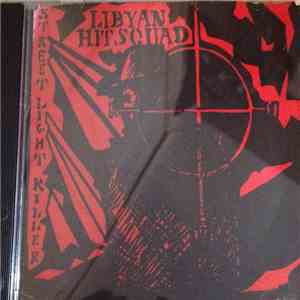 Libyan Hit Squad - Street light killer