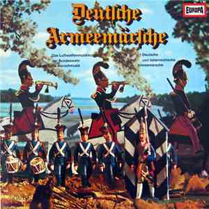 Luftwaffenmusikkorps IV Der Bundeswehr - Deutsche Armeemärsche