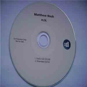 Matthew Nash  - #LOL