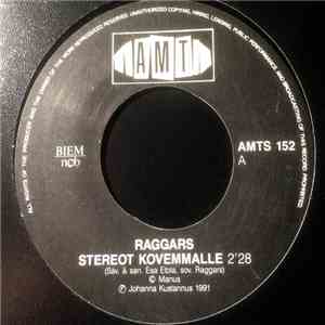 Raggars - Stereot Kovemmalle