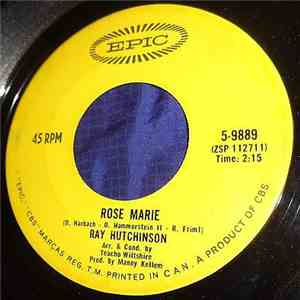 Ray Hutchinson - Rose Marie