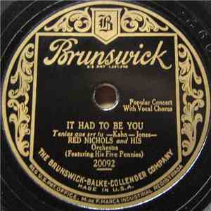 Red Nichols And His Orchestra - It Had To Be You / Sally Won't You Come Bac ...