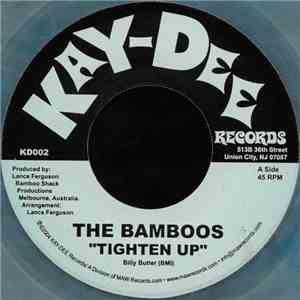 The Bamboos - Tighten Up