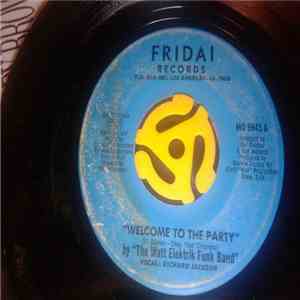 The Watt Elektrik Funk Band - Welcome To The Party