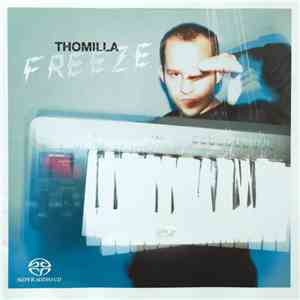Thomilla - Freeze