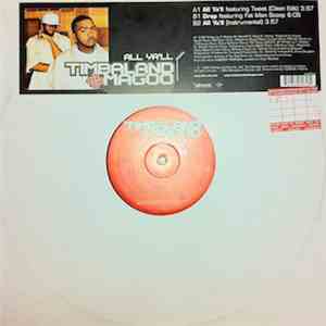 Timbaland & Magoo - All Ya'll