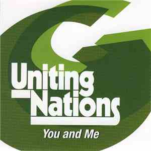 Uniting Nations - You And Me