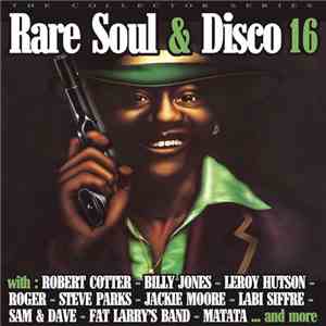 Various - Rare Soul & Disco Volume 16
