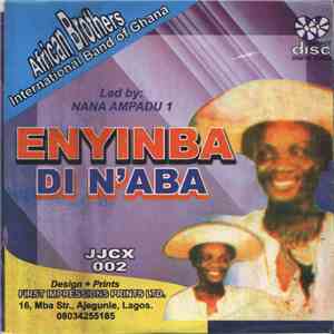 African Brothers International Band Of Ghana - Enyinba Di N'Aba