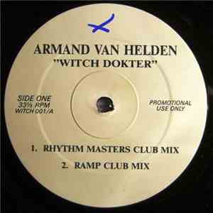 Armand Van Helden - Witch Dokter
