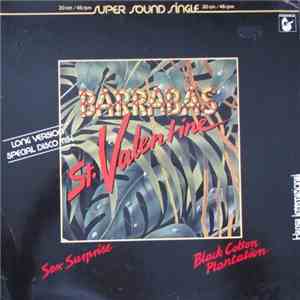 Barrabas - St. Valentine