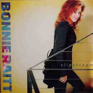 Bonnie Raitt - Slipstream