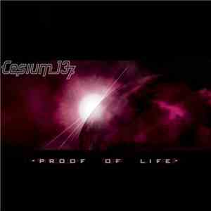 Cesium_137 - Proof Of Life