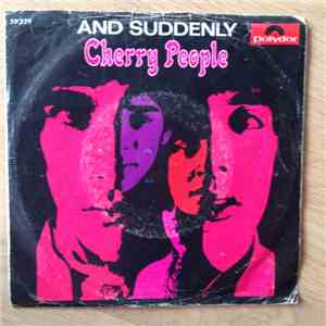 Cherry People - And Suddenly / Imagination