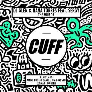 DJ Glen & Nana Torres Feat. Sergy - The Mirror
