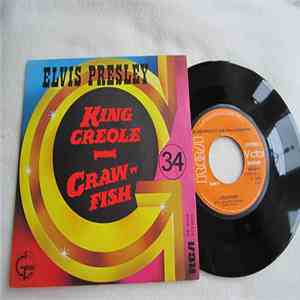 Elvis Presley - King Creole / Crawfish