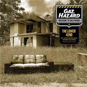 Gaz Hazard - The Lower 42nd